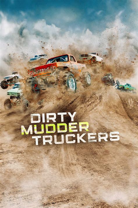 Stream Dirty Mudder Truckers .